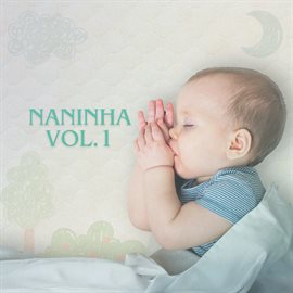 Imagen de portada para Naninha, Vol. 1