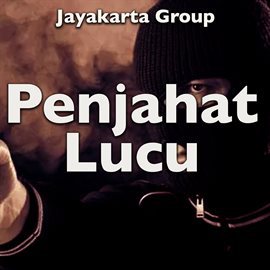 Imagen de portada para Penjahat Lucu