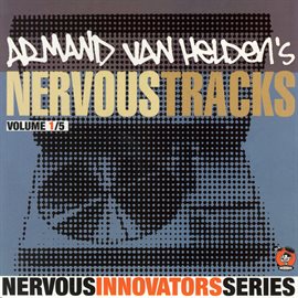 Cover image for Armand Van Helden's Nervous Tracks