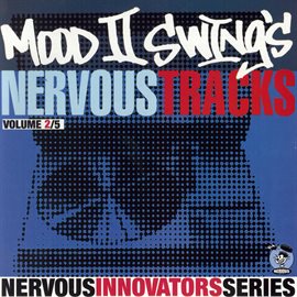 Cover image for Mood II Swing's Nervous Tracks