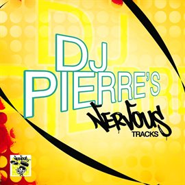 Cover image for DJ Pierre's Nervous Tracks
