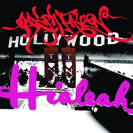 Cover image for Hollywood To Hialeah