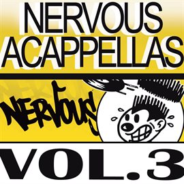 Cover image for Nervous Acappellas 3