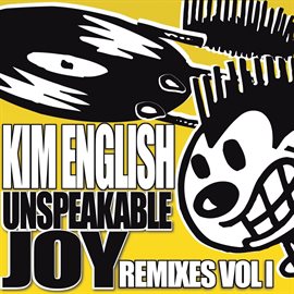 Cover image for Unspeakable Joy (Remixes Vol 1)