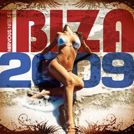Cover image for Nervous Nitelife: Ibiza 2009