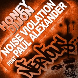Cover image for Noise Violation feat Paul Alexander