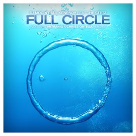 Cover image for Full Circle feat. The Stetz