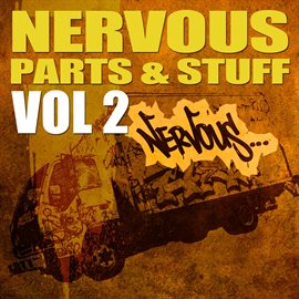 Cover image for Nervous Parts N' Stuff - Vol 2