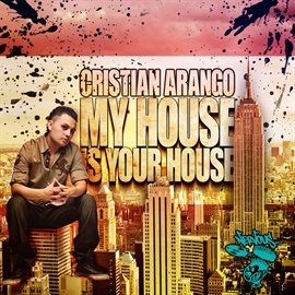 Cover image for My House Is Your House