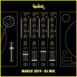 Cover image for Nervous March 2019: DJ Mix