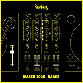 Cover image for Nervous March 2020 (DJ Mix)