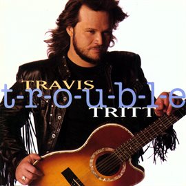 Cover image for T-R-O-U-B-L-E