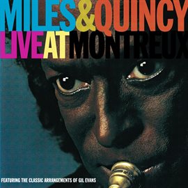 Cover image for Miles & Quincy Live at Montreux