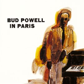 Imagen de portada para Bud Powell In Paris