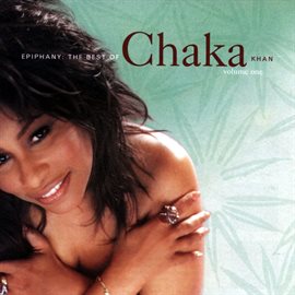 Cover image for Epiphany: The Best of Chaka Khan, Vol. 1