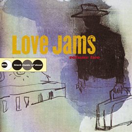 Cover image for Love Jams Volume Two