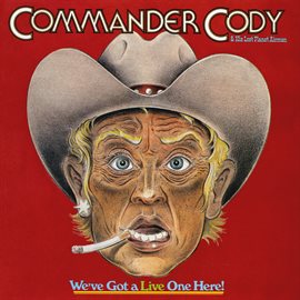 Cover image for We've Got A Live One Here! (Live)