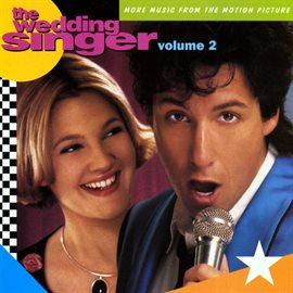 Cover image for The Wedding Singer (More Music From The Motion Picture)