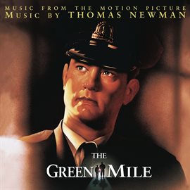 Cover image for The Green Mile (Original Motion Picture Soundtrack)