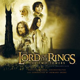 Cover image for Lord Of The Rings 2-The Two Towers Original Motion Picture Soundtrack