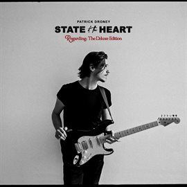 Cover image for State of the Heart (The Deluxe Edition)