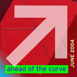 Cover image for Ahead Of The Curve June '04