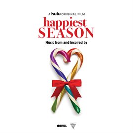 Cover image for Happiest Season (Music from and Inspired by the Film)