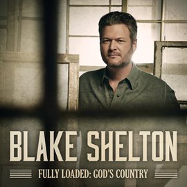 Imagen de portada para Fully Loaded: God's Country