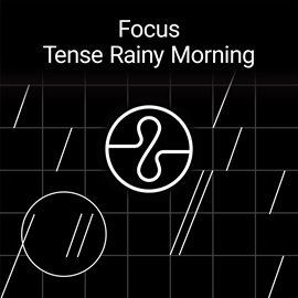 Cover image for Focus: Tense Rainy Morning