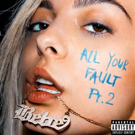 Cover image for All Your Fault: Pt. 2