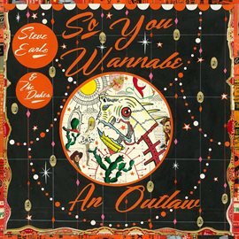 Cover image for So You Wannabe an Outlaw (Deluxe Version)