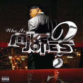 Cover image for Who Is Mike Jones? (Non-PA Version)