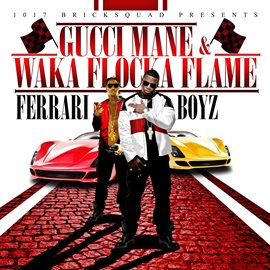 Cover image for Ferrari Boyz (Deluxe)