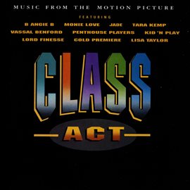Cover image for Class Act (Music From The Motion Picture)