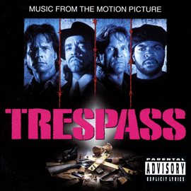 Cover image for Trespass (Music From The Motion Picture)