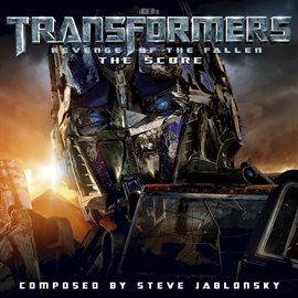 Cover image for Transformers: Revenge Of The Fallen - The Score
