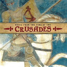 Cover image for Music at the time of the Crusades