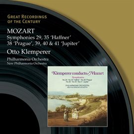 Cover image for Mozart: Symphonies 29, 35 'Haffner', 38 'Prague', 39, 40 & 41 'Jupiter'