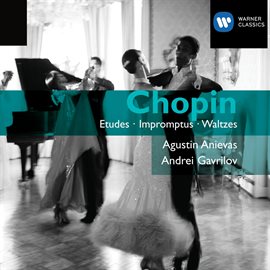 Cover image for Chopin: Études, Impromptus & Waltzes