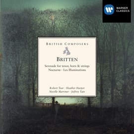 Cover image for Britten: Serenade, Nocturne, Les Illuminations