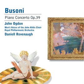 Imagen de portada para Busoni - Piano Concerto