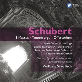 Cover image for Schubert: 3 Masses - Tantum Ergo - Offertorium