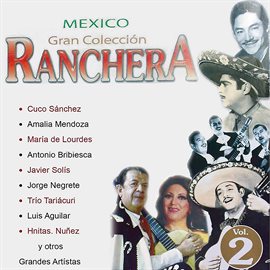 Cover image for México Gran Colección Ranchera: Amalia Mendoza