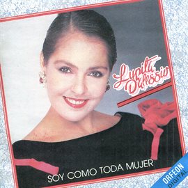 Cover image for Soy Como Toda Mujer