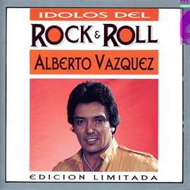 Cover image for Idolos del Rock & Roll - Alberto Vazquez