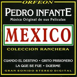 Imagen de portada para Música Original de Sus Películas México: Colleccion Ranchera