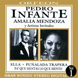 Imagen de portada para Pedro Infante y Amalia Mendoza