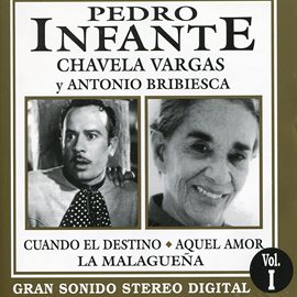 Imagen de portada para Pedro Infante y Chavela Vargas