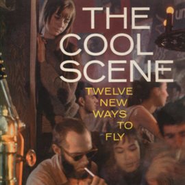 Cover image for The Cool Scene At Cafe Bizzare