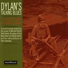 Cover image for Dylan's Talking Blues - The Roots of Bob's Rythmic Rhyming